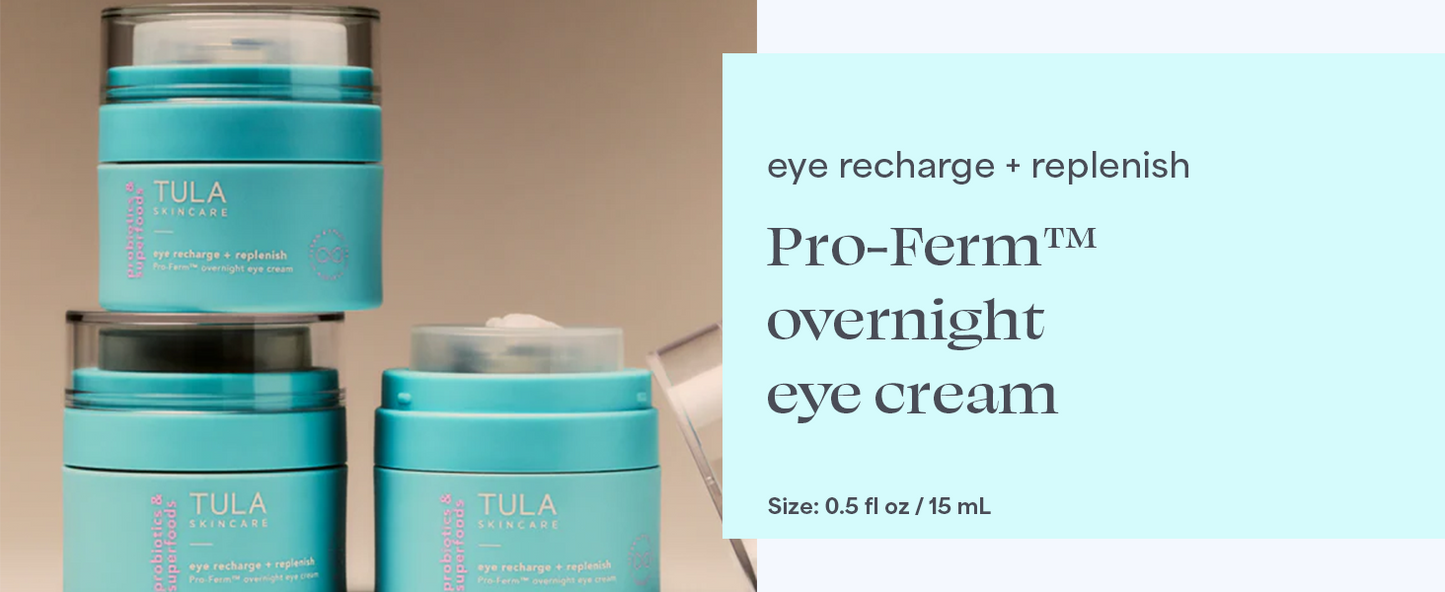 TULA Skin Care Eye Recharge + Replenish, 15ml