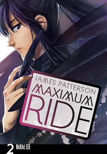 Book: Maximum Ride: The Manga, Vol. 2 (Volume 2) - Paperback (USED)